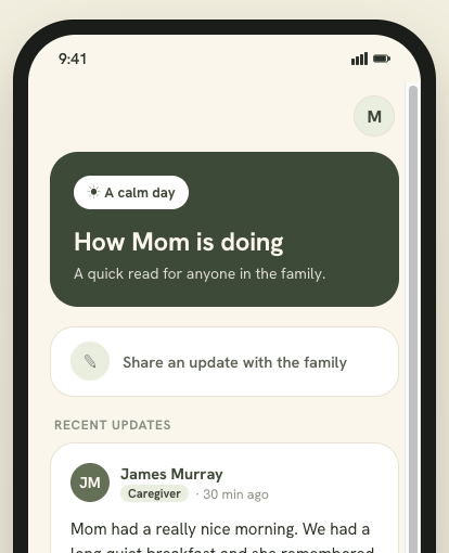 The family feed, with a short read on how Mom is doing and a recent update from a caregiver
